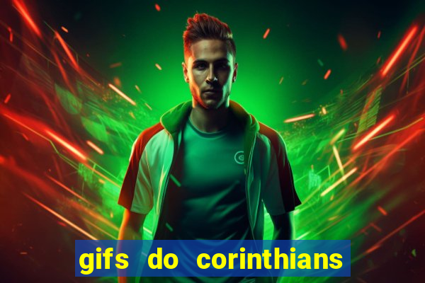 gifs do corinthians para whatsapp